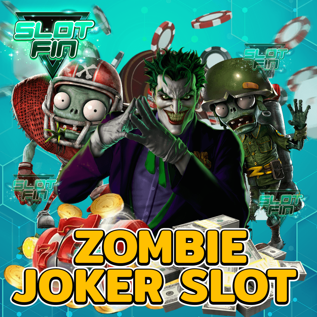 zombie joker slot เกมดังค่ายสล็อตโจ๊กเกอร์ ที่ไม่ควรพลาด