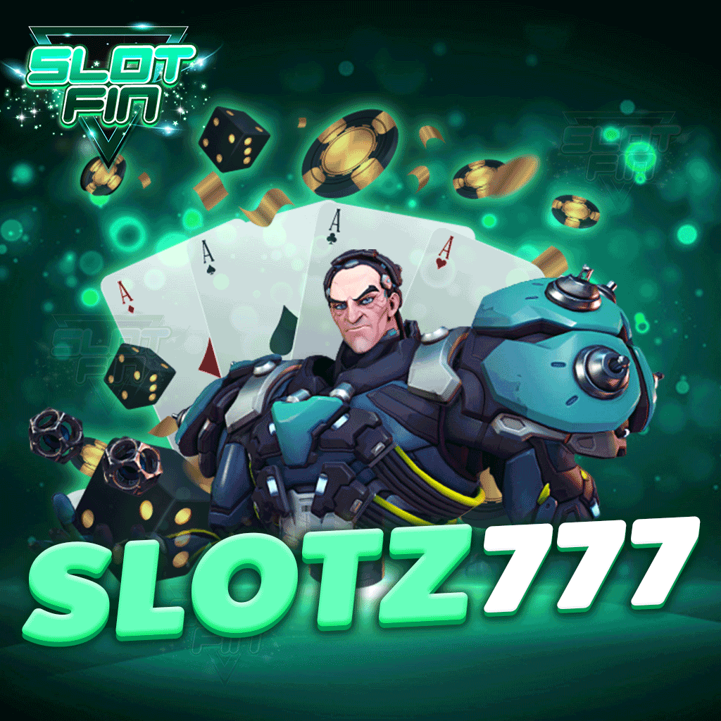 slotz777  ได้เงินจริง ฟรีโบนัสล่าสุด ทำเงินสบาย ปลอดภัย