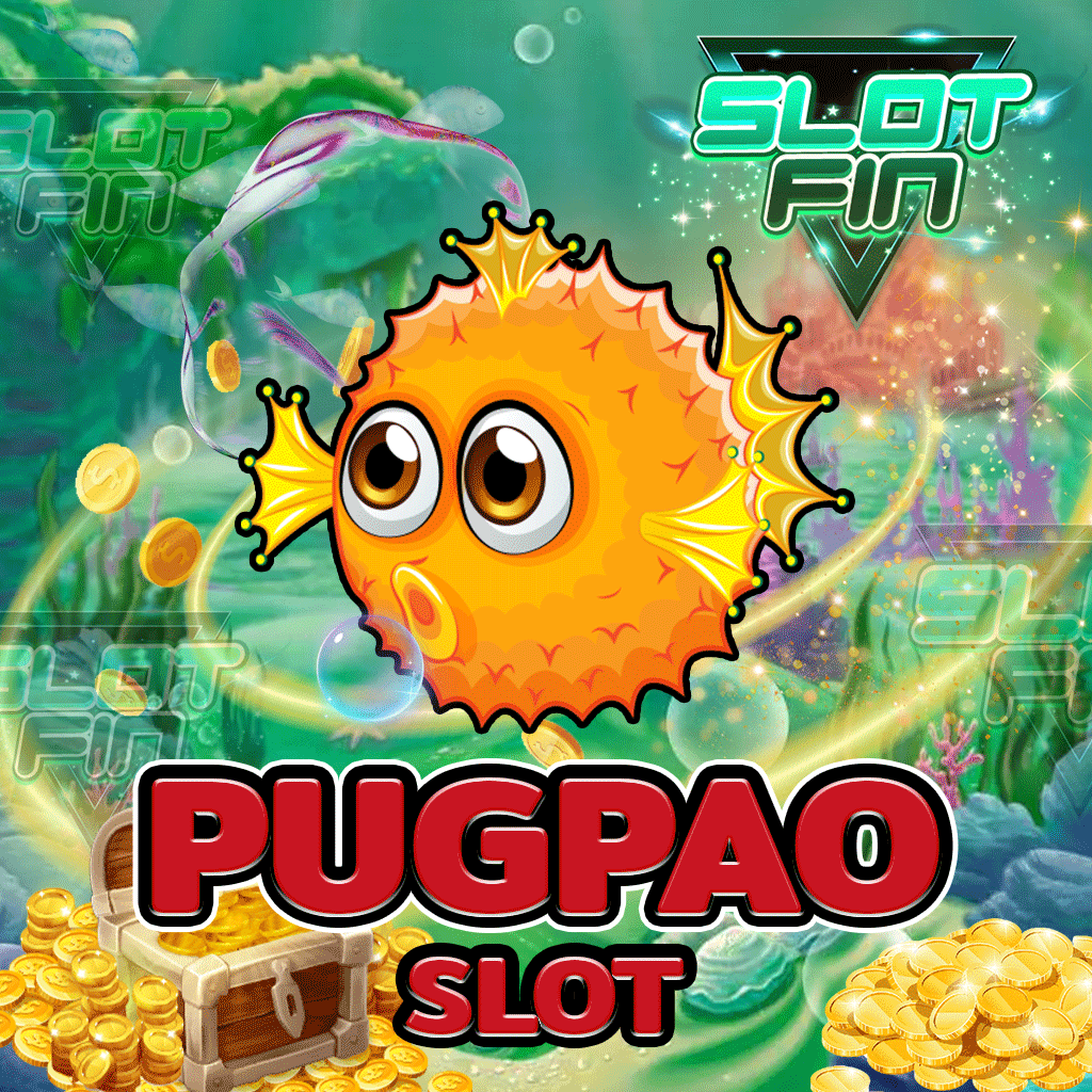 pugpao slot รวมสล็อตมาใหม่ทุกค่าย ทดลองเล่นฟรี