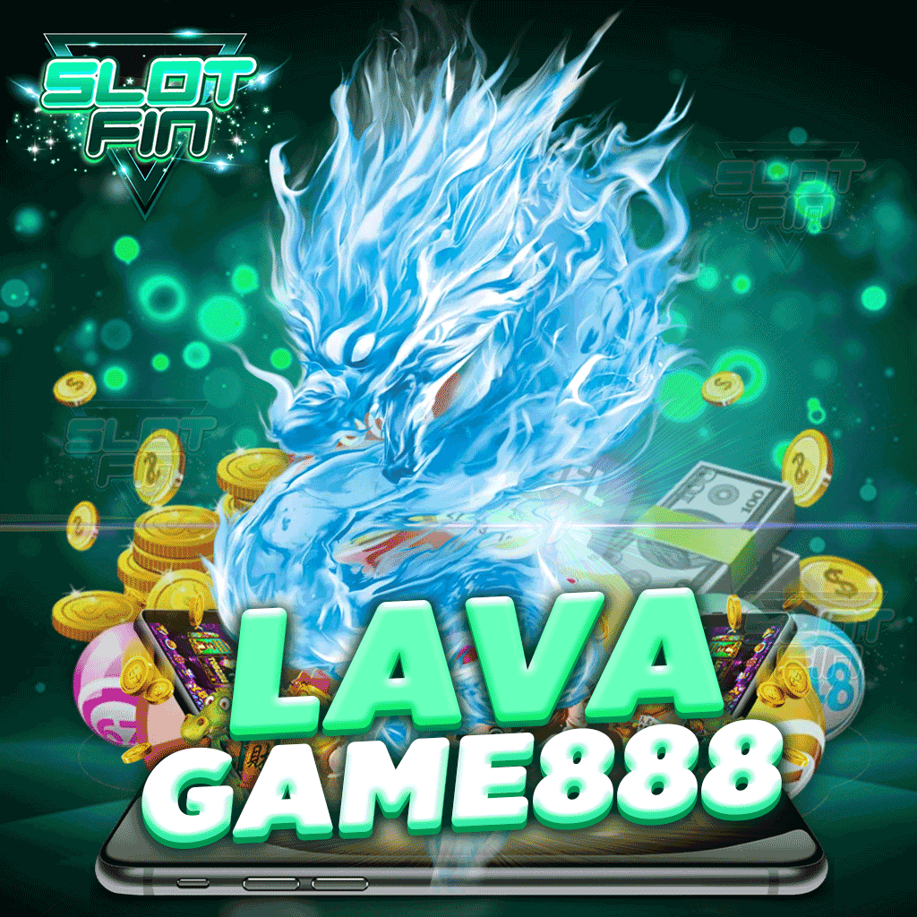 lavagame888 รวมเกมสล็อตเล่นง่าย อาณาจักรเกมสล็อต ที่สุดของวงการ