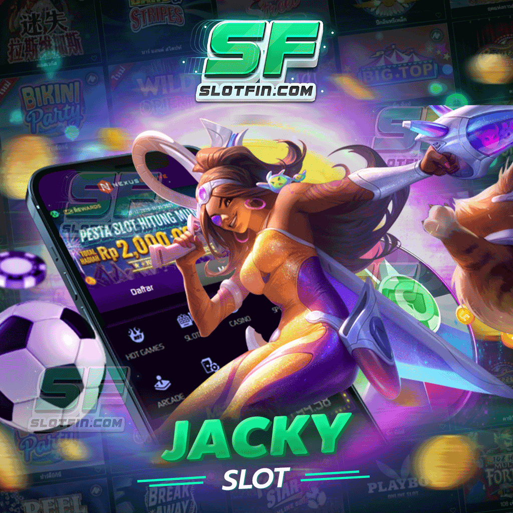 jacky slot สล็อตออนไลน์เปิดให้บริการทุกวัน หารายได้ผ่านเกมสล็อตได้ทุกชั่วโมง