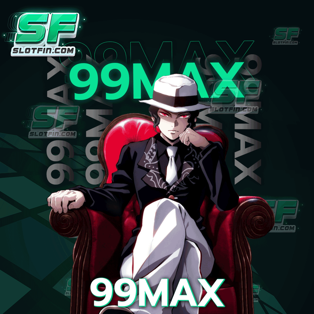 99max เว็บเดิมพันเกมสล็อตออนไลน์ เว็บที่กำลังมาแรง